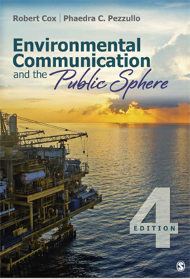 Environmental Communication and the Public Sphere